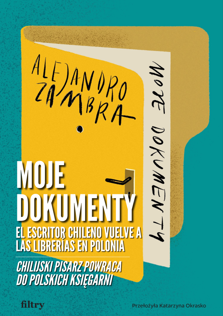 El escritor chileno vuelve a las librerías en Polonia ---- Chilijski pisarz powraca do polskich księgarni