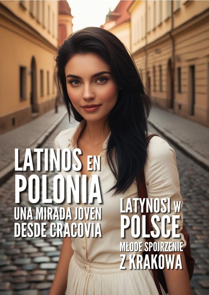 Una mirada joven desde Cracovia ---- Młode spojrzenie z Krakowa
