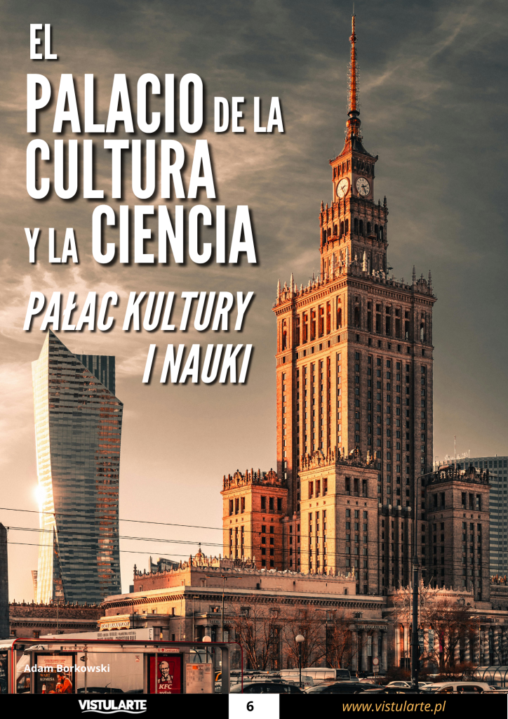 Un Regalo Controvertido que Define el Horizonte de Varsovia-----Kontrowersyjny prezent definiujący panoramę Warszawy