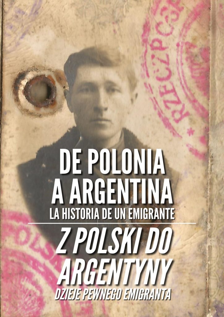 La historia de un emigrante ----- Dzieje pewnego emigranta