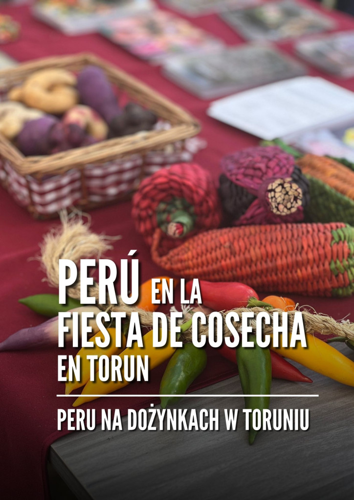 La Embajada del Perú en Polonia tuvo el privilegio de participar en la Feria de la Cosecha “Dożynki” / Ambasada Peru w Polsce miała zaszczyt uczestniczyć w Święcie Plonów „Dożynki”