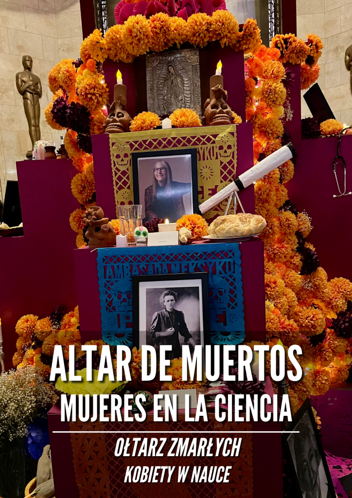 Altar de Muertos: Mujeres en la ciencia / Ołtarz zmarłych: Kobiety w nauce