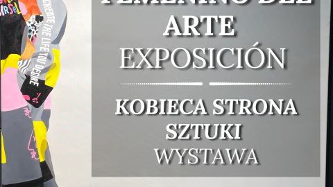 El lado femenino del arte / Kobieca Strona Sztuki