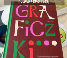 Las diseñadoras de la gráfica publicitaria polaca (1945-1989) / Polskie projektantki grafiki użytkowej 1945–1989