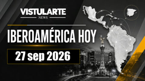 IBEROAMÉRICA HOY | 27 sep 2026 | VISTULARTE