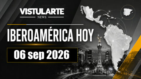 IBEROAMÉRICA HOY | 06 sep 2026 | VISTULARTE