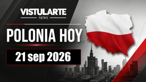 POLONIA HOY | 21 sep 2026 | VISTULARTE